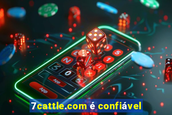 7cattle.com é confiável